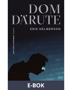 Dom därute, E-bok
