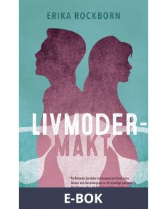 Livmodermakt, E-bok