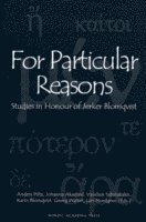 For Particular Reasons