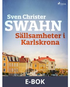 Sällsamheter i Karlskrona, E-bok