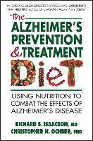 The Alzheimer's Prevention &; Treatment Diet