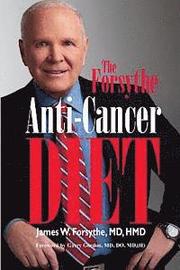 Forsythe Anti-Cancer Diet
