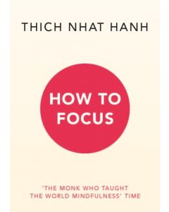 How to Focus