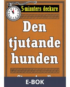 5-minuters deckare. Den tjutande hunden. Återutgivning av text från 1935, E-bok