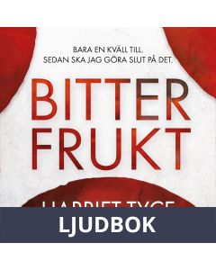 Bitter frukt, Ljudbok