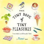 The Tiny Book of Tiny Pleasures