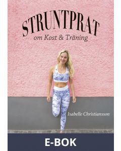 Struntprat om kost och träning, E-bok