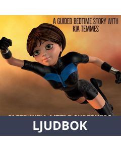Sleep well little superhero- guidad bedtime story, Ljudbok