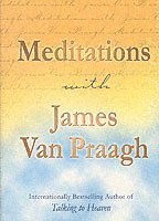 Meditations with James Van Praagh