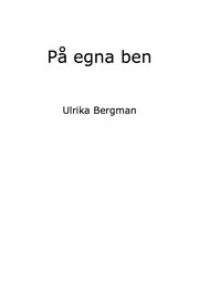 På egna ben