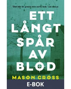 Ett långt spår av blod (Första boken om Carter Blake), E-bok