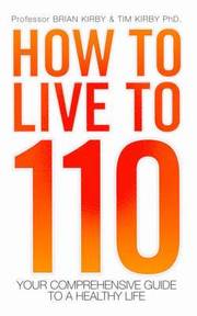 How to Live to 110