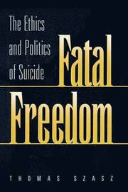 Fatal Freedom