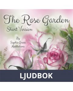 The Rose Garden. Short Version, Ljudbok