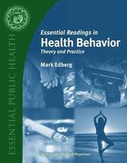 Essential Readings in Health Behavior: Theory and Practice