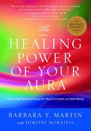 The Healing Power of Your Aura