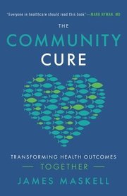 The Community Cure