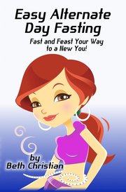 Easy Alternate Day Fasting