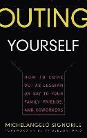 Outing Yourself