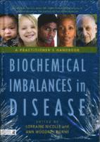Biochemical Imbalances in Disease