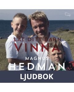 Låt ditt barn vinna, Ljudbok