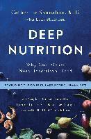 Deep Nutrition