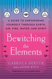 Bewitching the Elements
