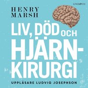 Liv, död och hjärnkirurgi