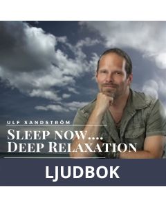Sleep Now - Deep Relaxation , Ljudbok