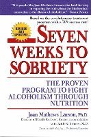 Seven Weeks to Sobriety