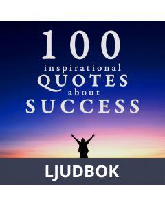 100 Quotes About Success, Ljudbok