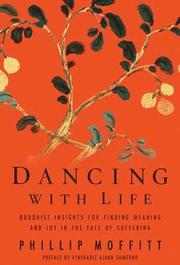 Dancing with Life