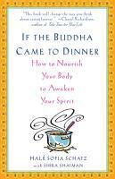 If The Buddha Came To Dinner