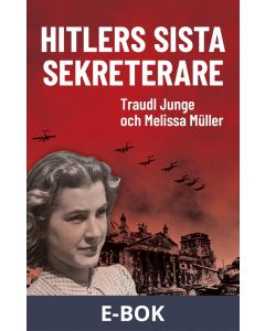 Hitlers sista sekreterare, E-bok