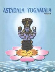 Astadala Yogamala Vol.1 the Collected Works of B.K.S.Iyengar