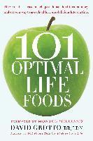 101 Optimal Life Foods