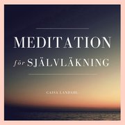 Meditation för självläkning