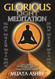 The Glorious Light Meditation