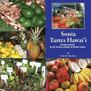Sonia Tastes Hawai'i