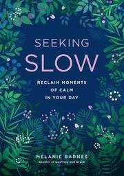 Seeking Slow: Volume 8