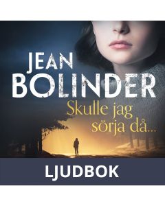 Skulle jag sörja då..., Ljudbok