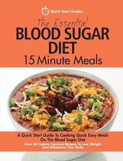 The Essential Blood Sugar Diet 15 Minute Meals