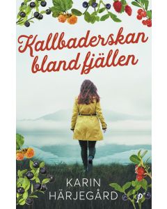 Kallbaderskan bland fjällen