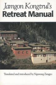 Jamgon Kongtrul's Retreat Manual
