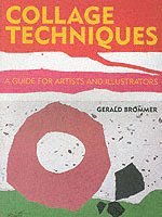 Collage Techniques