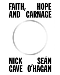 Faith, Hope and Carnage