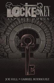 Locke &; Key, Vol. 6: Alpha &; Omega