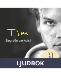 Tim (lättläst) : Biografin om Avicii, Ljudbok