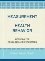 Measurement in Health Behavior - Methods for Research and Education
