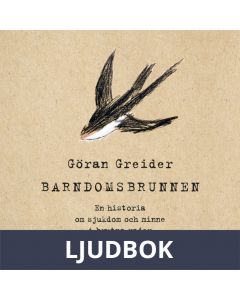 Barndomsbrunnen, Ljudbok